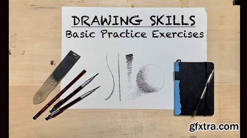 Drawing Skills: Basic Practice Exercises