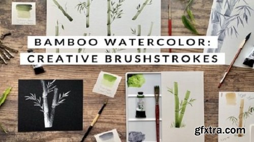 Bamboo watercolor: Creative strokes using a round, flat, wedge, and dagger brush