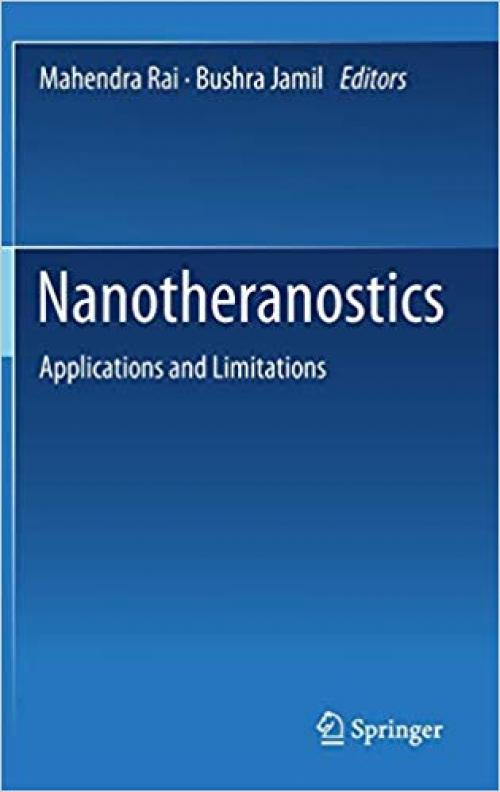 Nanotheranostics: Applications and Limitations - 3030297675