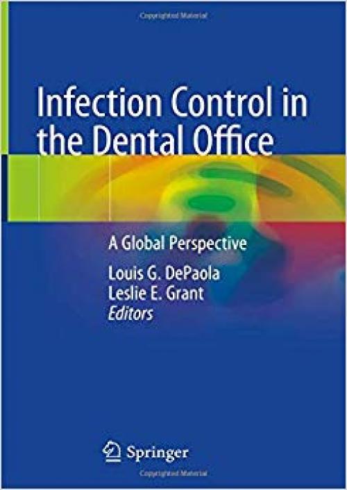 Infection Control in the Dental Office: A Global Perspective - 3030300846