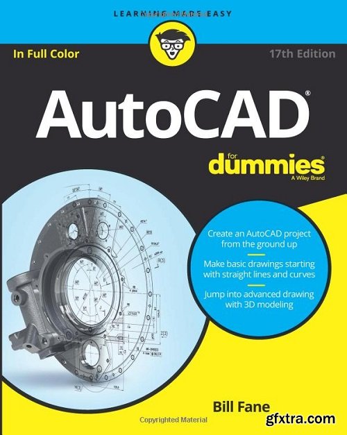 AutoCAD For Dummies, 17th Edition