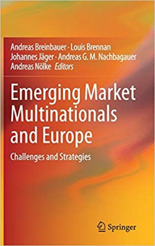 Emerging Market Multinationals and Europe: Challenges and Strategies - 3030312909