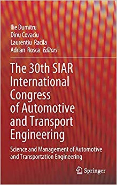 The 30th SIAR International Congress of Automotive and Transport Engineering: Science and Management of Automotive and Transportation Engineering - 3030325636