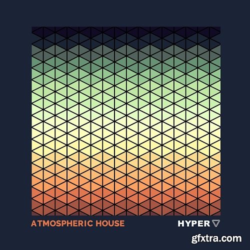 Hyper Atmospheric House WAV