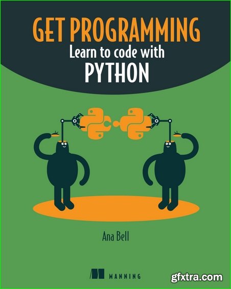 Get Programming: Learn to code with Python (PDF)