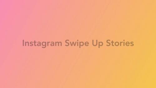 Instagram Swipe Up Stories - 13209802