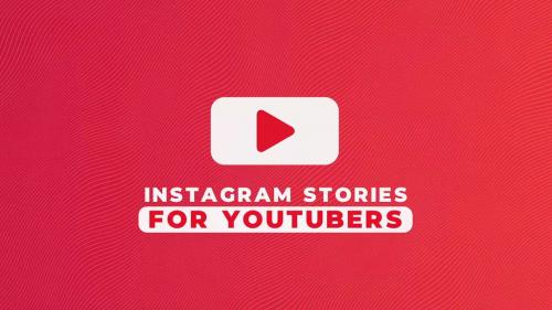 Instagram Stories For YouTubers V 3 - 14309228