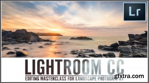 Adobe Lightroom // A Masterclass for Landscape Photography