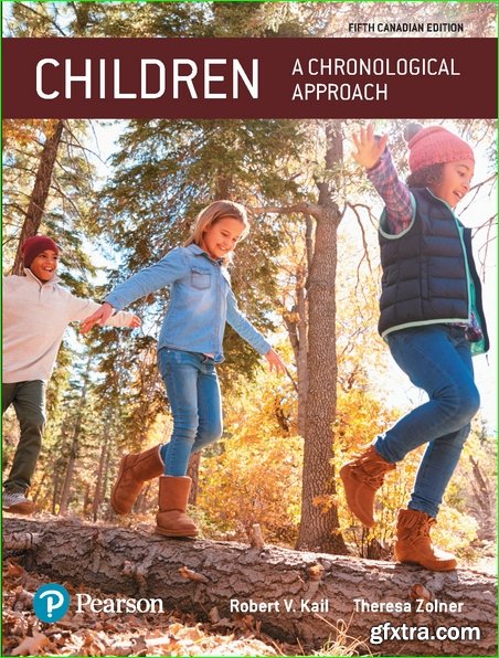 Children: A Chronological Approach, Fifth Canadian Edition