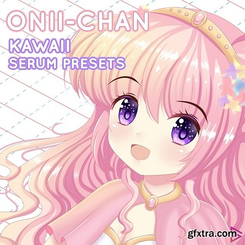 Digital Felicity Onii-Chan Kawaii [Serum Presets] WAV FXP