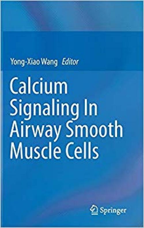 Calcium Signaling In Airway Smooth Muscle Cells - 3319013114