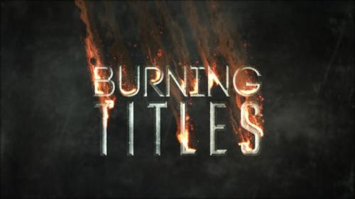 Videohive - Burning TItles