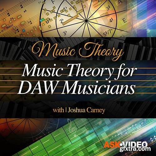 Ask Video Music Theory 109 Music Theory for DAW Musicians TUTORiAL