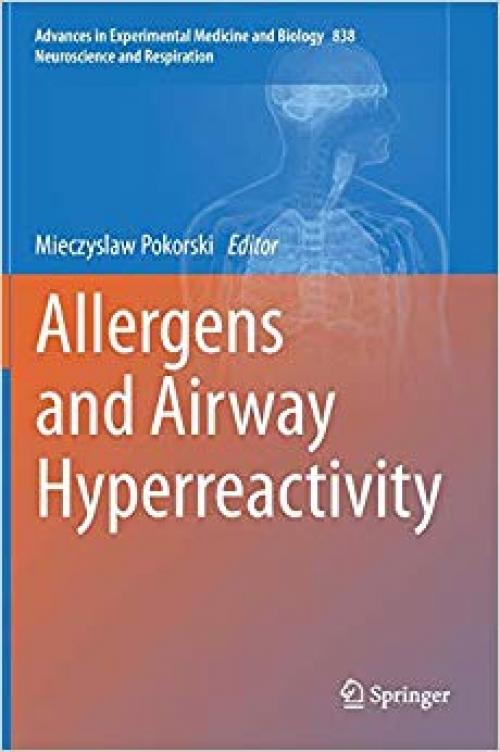 Allergens and Airway Hyperreactivity (Advances in Experimental Medicine and Biology) - 3319100084