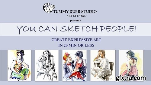 You Can Sketch People! Create Expressive Art in 20 min or Less