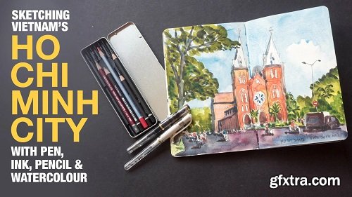 Sketching Ho Chi Minh City with Pen, Ink and Watercolor