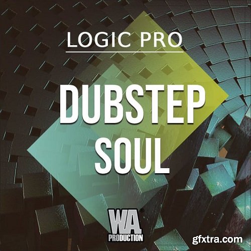 W.A.Production Dubstep Soul WAV MIDI for Logic-SYNTHiC4TE