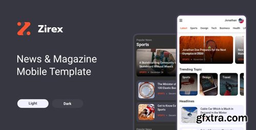 ThemeForest - Zirex v1.0 - News Magazine Mobile Template (Update: 18 February 20) - 25185654