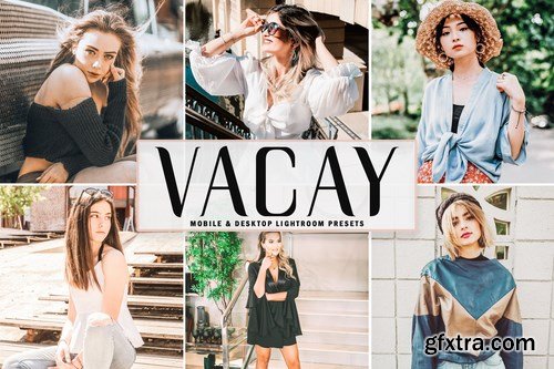 Vacay Mobile & Desktop Lightroom Presets