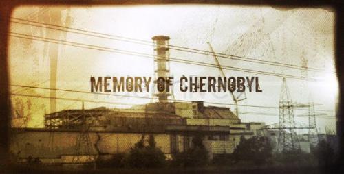 Videohive - Memory of Chernobyl - 497807