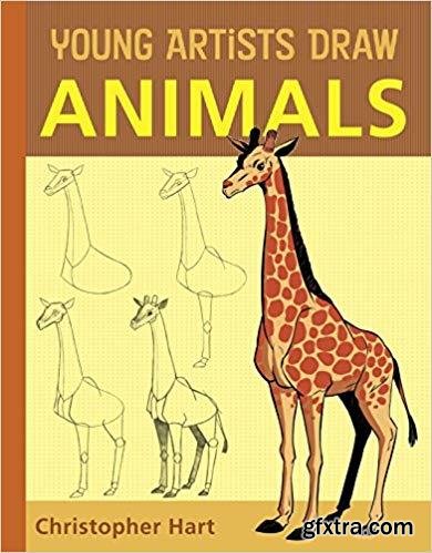 Young Artists Draw Animals (Christopher Hart\'s Young Artists Draw)