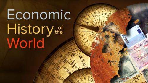 TheGreatCoursesPlus - An Economic History of the World since 1400