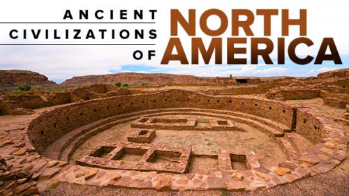 TheGreatCoursesPlus - Ancient Civilizations of North America