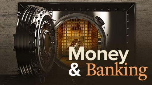 TheGreatCoursesPlus - Money and Banking: What Everyone Should Know