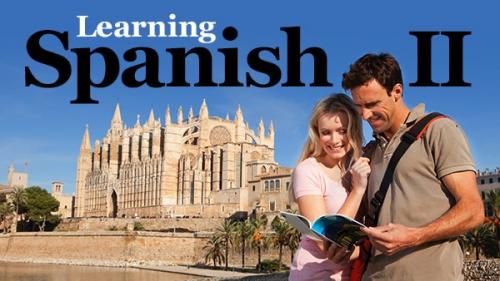 TheGreatCoursesPlus - Learning Spanish II: How to Understand and Speak a New Language