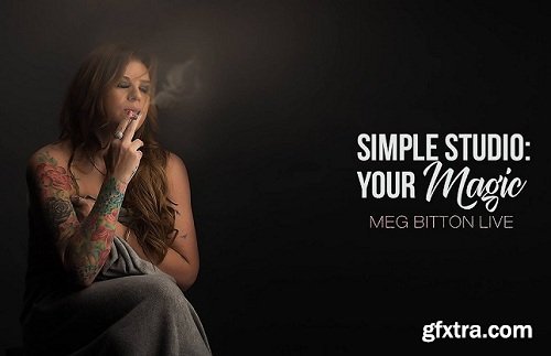 Meg Bitton - MY STUDIO: YOUR MAGIC