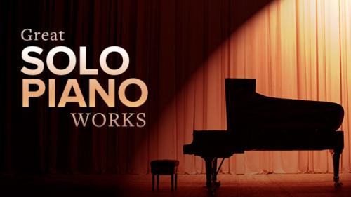 TheGreatCoursesPlus - The 23 Greatest Solo Piano Works