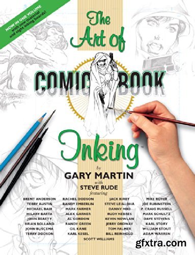 The Art Of Comic-Book Inking