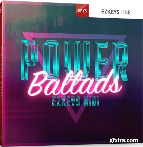 Toontrack Power Ballads EZkeys MIDI MAC WiN-AwZ