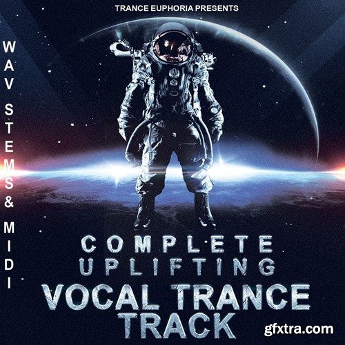 Trance Euphoria Complete Uplifting Vocal Trance Track WAV MiDi