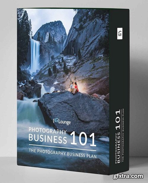 SLR Lounge - Photography Business 101: Develop a Plan for Success