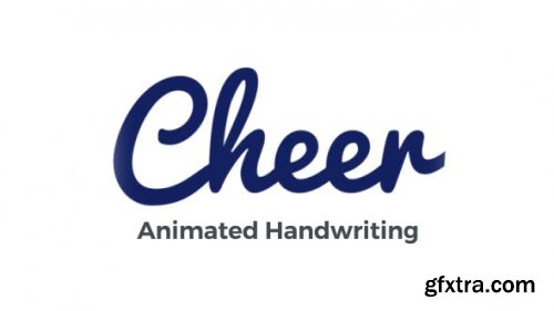 Videohive Cheer - Animated Handwriting Typeface 20929630