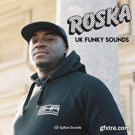 Splice Roska UK Funky Sounds WAV-DECiBEL