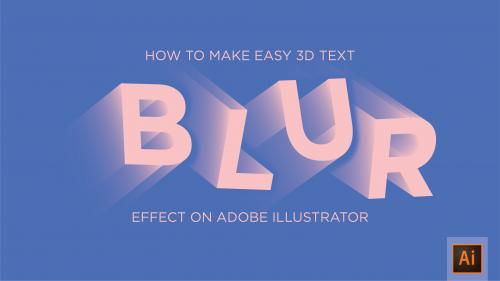 SkillShare - Easy 3D Blur Text Effect on Adobe Illustrator - 192057431