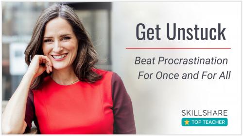 SkillShare - Get Unstuck: Beat Procrastination for Once and For All! - 1960282531