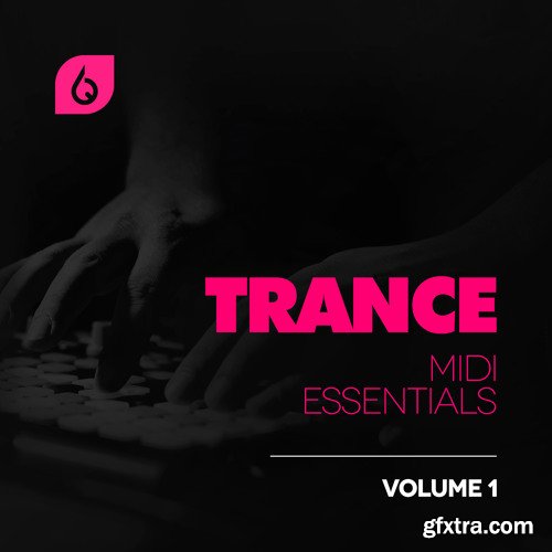 Freshly Squeezed Samples Trance MIDI Essentials Volume 1 MULTiFORMAT-FANTASTiC