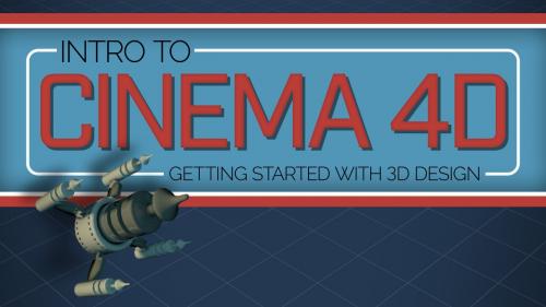 SkillShare - Intro to Cinema 4D: Getting Started with 3D Design - 197270109