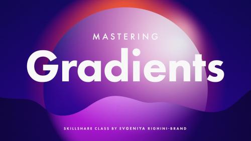 SkillShare - Mastering Gradients in Illustrator - 1973622251