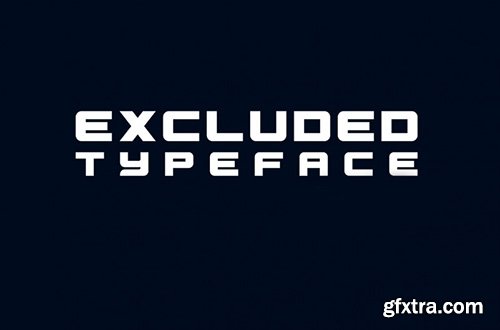 Excluded Typeface 