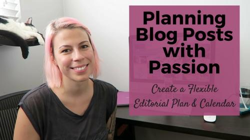 SkillShare - Writing & Blogging with Passion: Create a Flexible Editorial Plan & Calendar - 2085260632