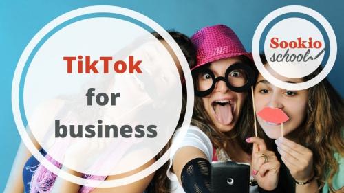 SkillShare - TikTok for business: how to market your business, product, brand, or event – the basics! - 2107726326