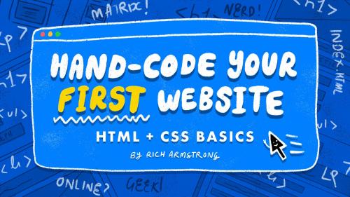 SkillShare - Hand-Code Your First Website: HTML + CSS Basics - 1575146775