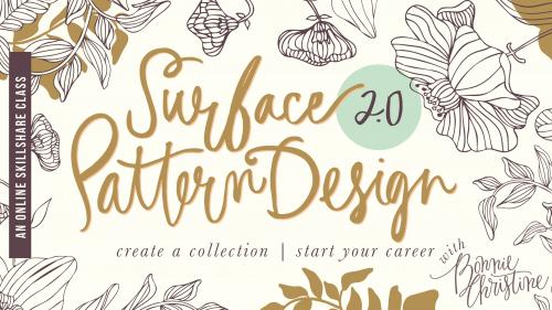 SkillShare - Surface Pattern Design 2.0: Design a Collection - 1603696556