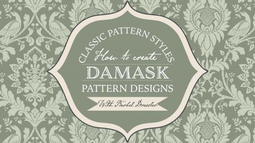 SkillShare - Classic Pattern Styles - How To Create Damask Patterns - 1665424548