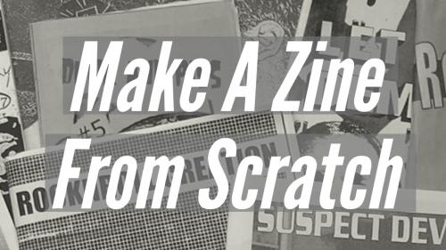 SkillShare - Make A Zine From Scratch - 1727054214