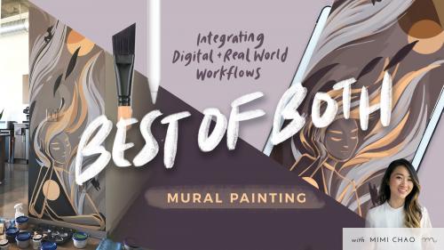 SkillShare - Best of Both Worlds: Design a Mural through Digital & Analog Workflows - 1750186223